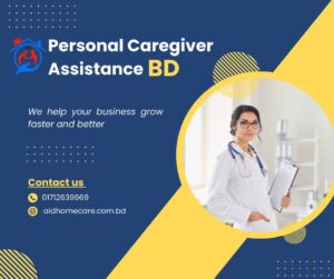Personal Caregiver Assistance BD